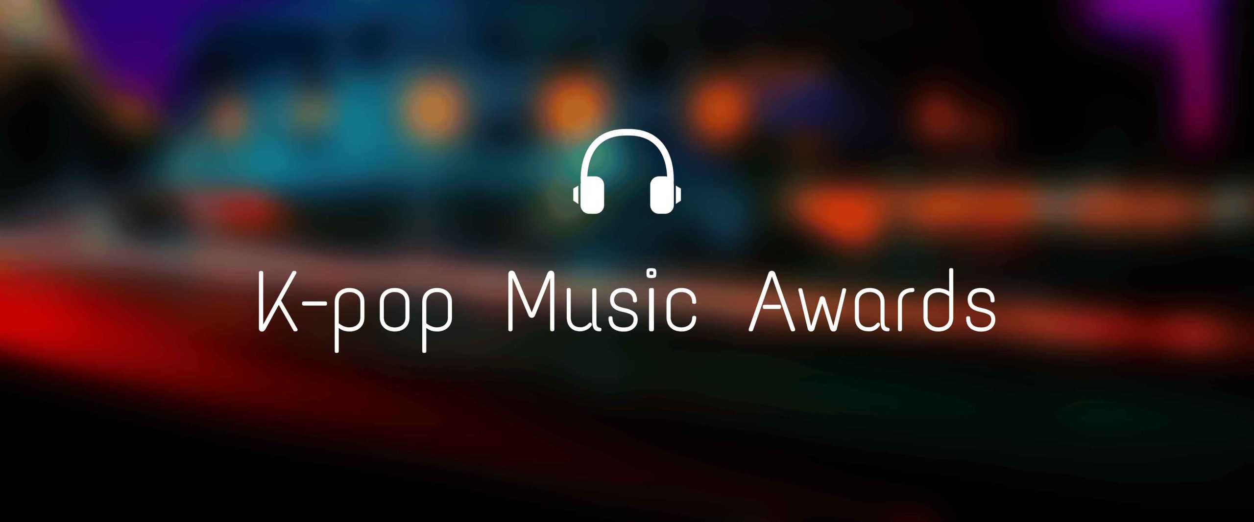 Everything You Need To Know About The K-pop Music Award Season: